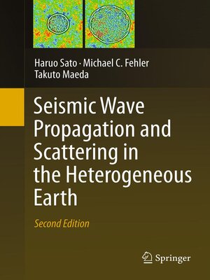 cover image of Seismic Wave Propagation and Scattering in the Heterogeneous Earth